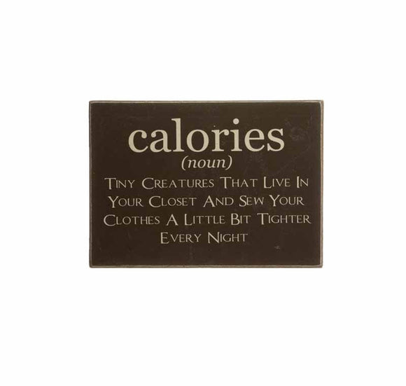 Calories Wood Block Sign